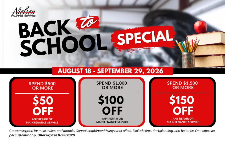 Back to school auto care discounts, August 18-September 29.